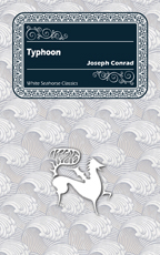 Typhoon, by Joseph Conrad
